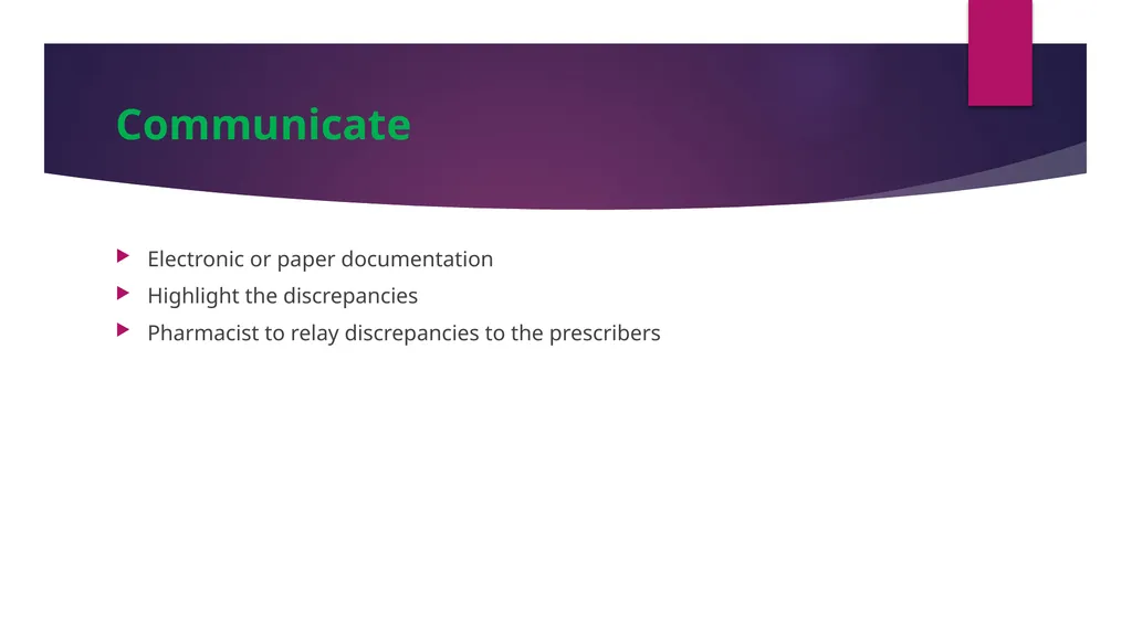 Medicine Reconciliation Catherine Wilson – - slide 15 of 24