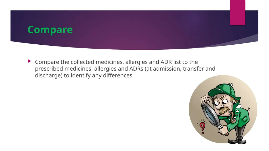 Medicine Reconciliation Catherine Wilson – - slide 13 of 24