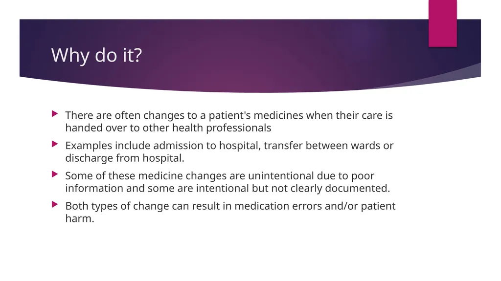 Medicine Reconciliation Catherine Wilson – - slide 3 of 24