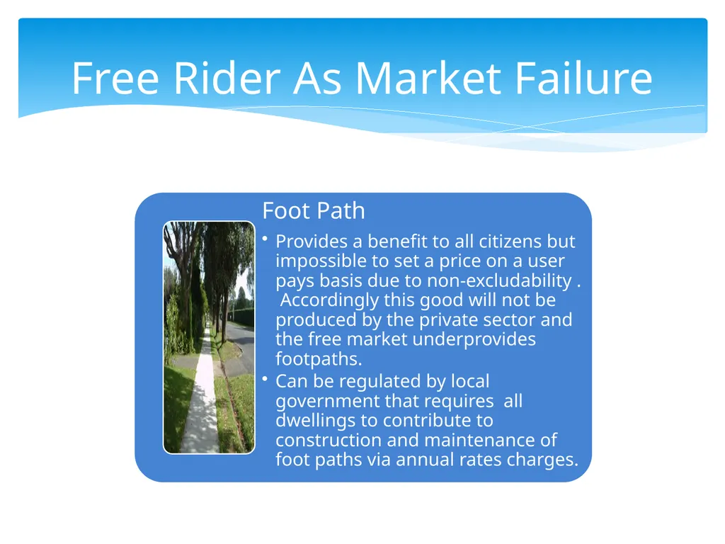 1.4.2 Types of Market Failure 1.4.2.4 Lack of - slide 21 of 30