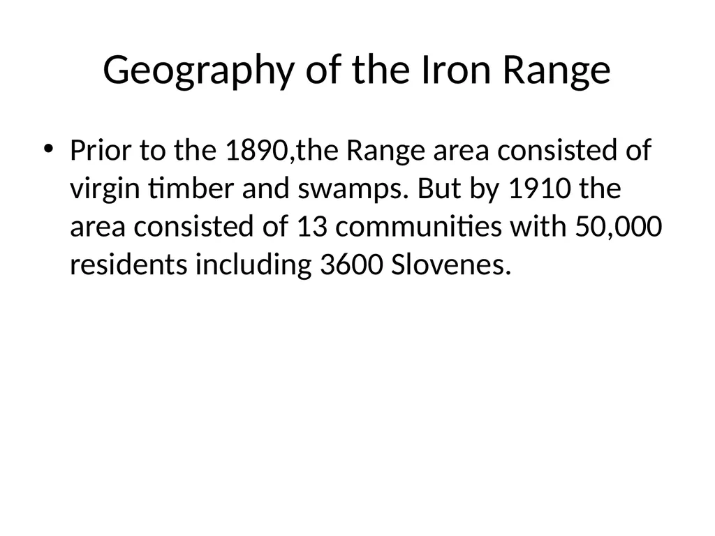 SLOVENIAN IMMIGRATION TO THE MINNESOTA IRON RANGE - slide 11 of 50