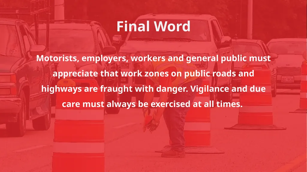 Click anywhere to get started… WORK ZONE / TRAFFIC - slide 11 of 11