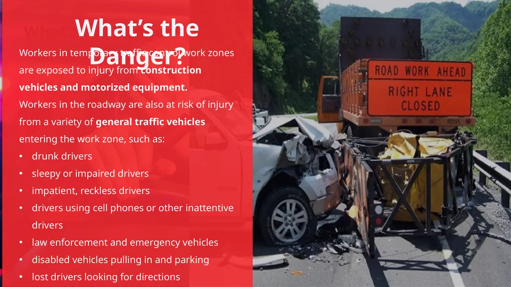 Click anywhere to get started… WORK ZONE / TRAFFIC - slide 4 of 11