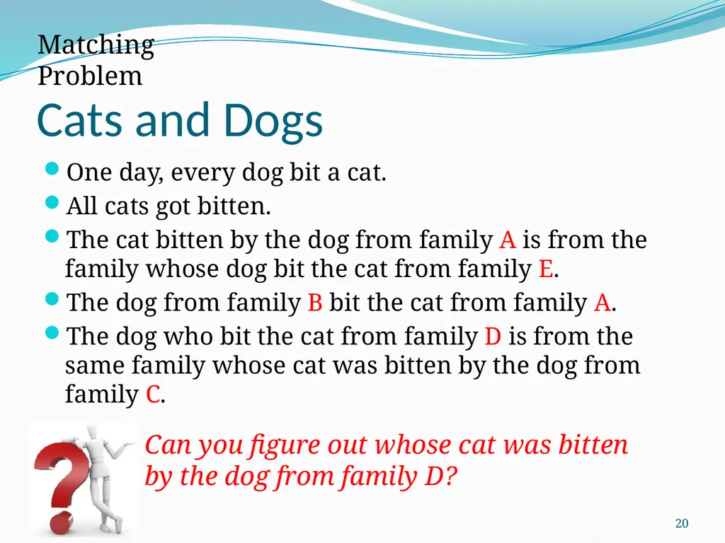Logic Puzzles What can we learn from them? - slide 20 of 46