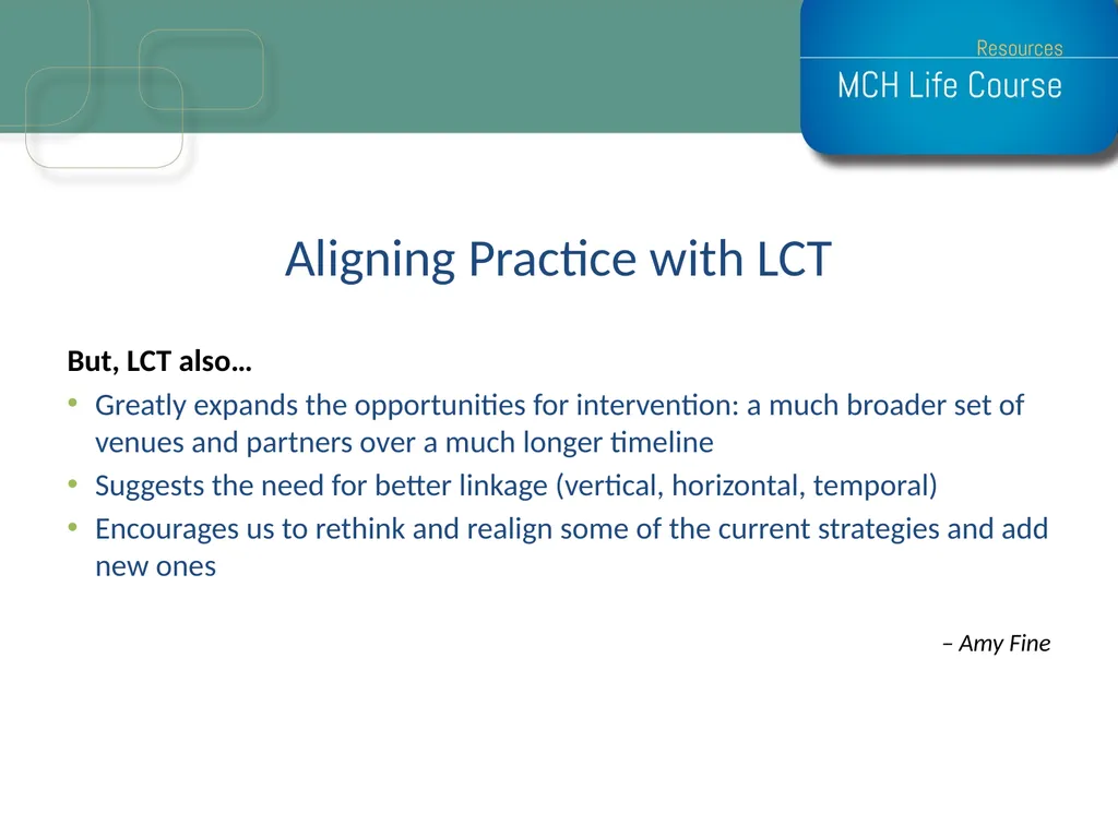 Life Course Model as an Organizational Framework - slide 24 of 25