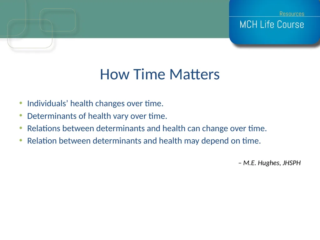 Life Course Model as an Organizational Framework - slide 7 of 25