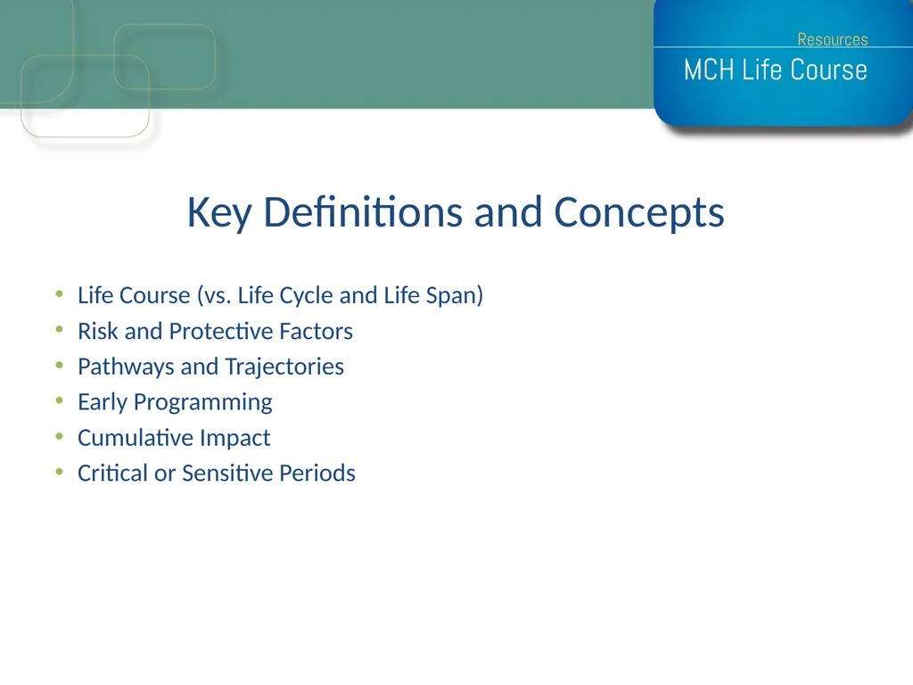 Life Course Model as an Organizational Framework - slide 2 of 25