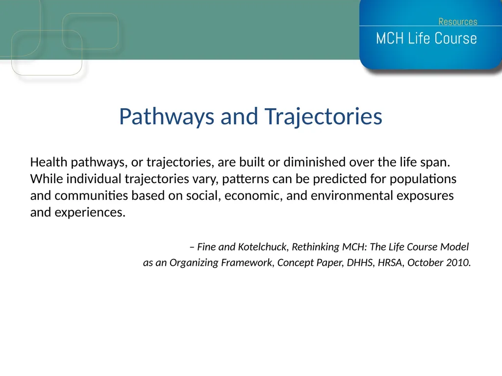 Life Course Model as an Organizational Framework - slide 12 of 25