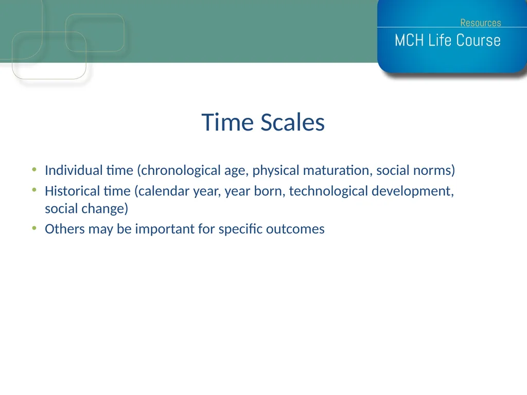 Life Course Model as an Organizational Framework - slide 8 of 25