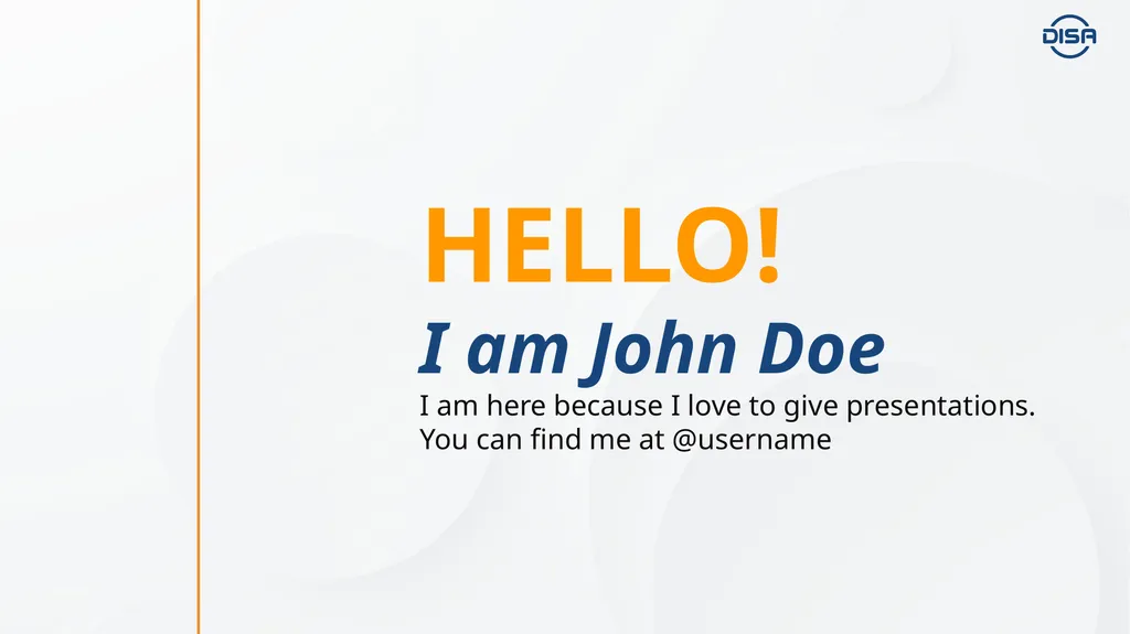HELLO! I am John Doe I am here because I - slide 2 of 13