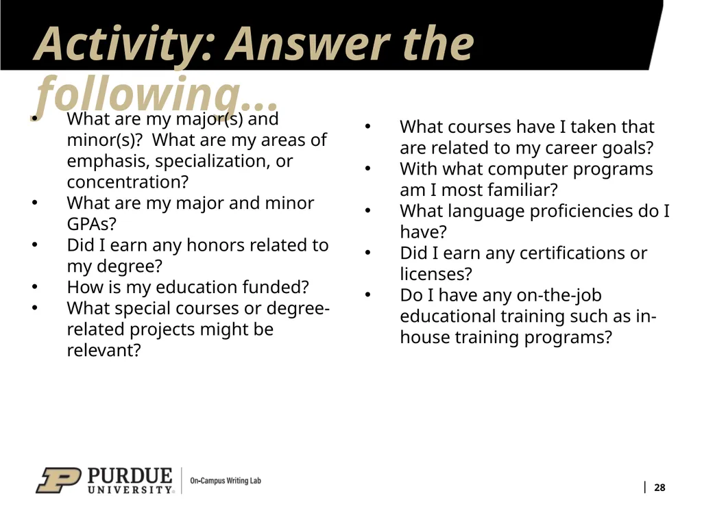 Developing Your Résumé 1 Overview of Sections 2 - slide 28 of 53