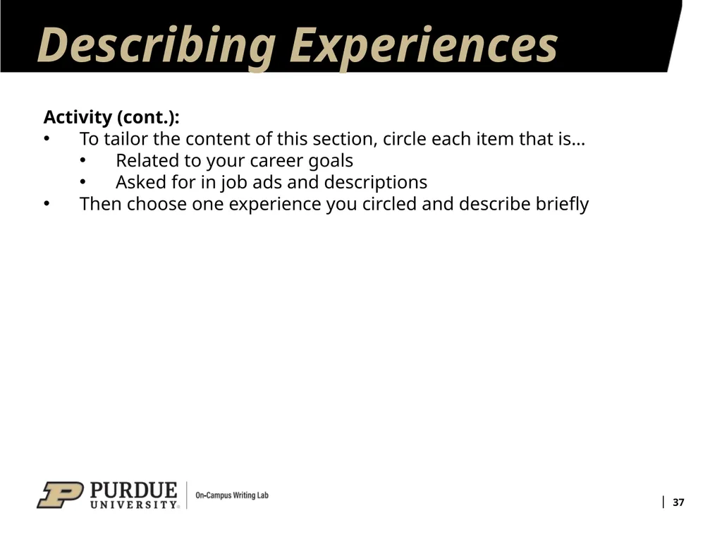 Developing Your Résumé 1 Overview of Sections 2 - slide 37 of 53