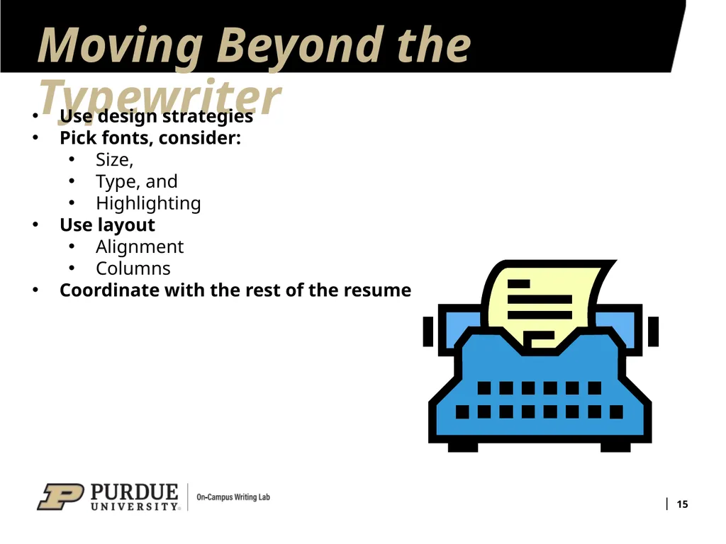 Developing Your Résumé 1 Overview of Sections 2 - slide 15 of 53