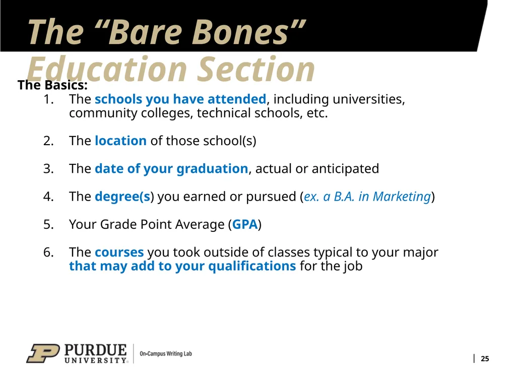 Developing Your Résumé 1 Overview of Sections 2 - slide 25 of 53