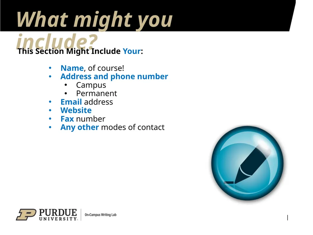 Developing Your Résumé 1 Overview of Sections 2 - slide 13 of 53