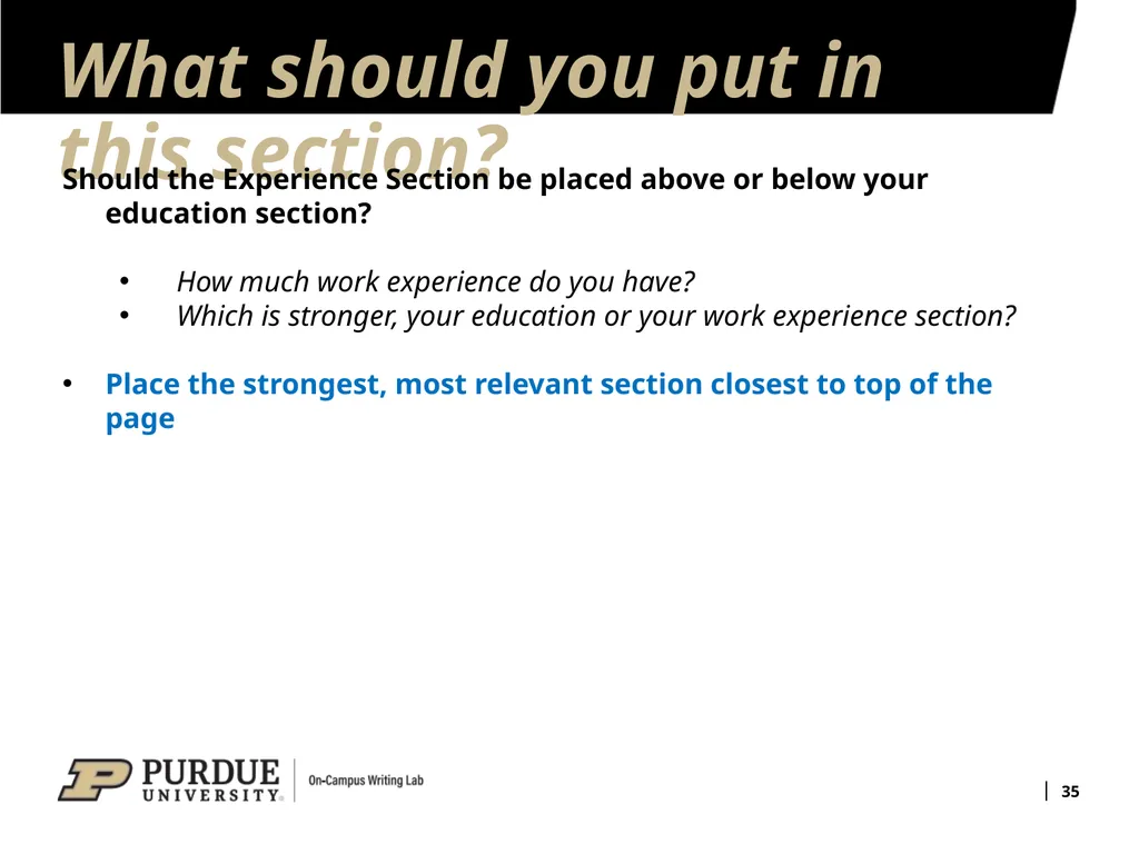 Developing Your Résumé 1 Overview of Sections 2 - slide 35 of 53