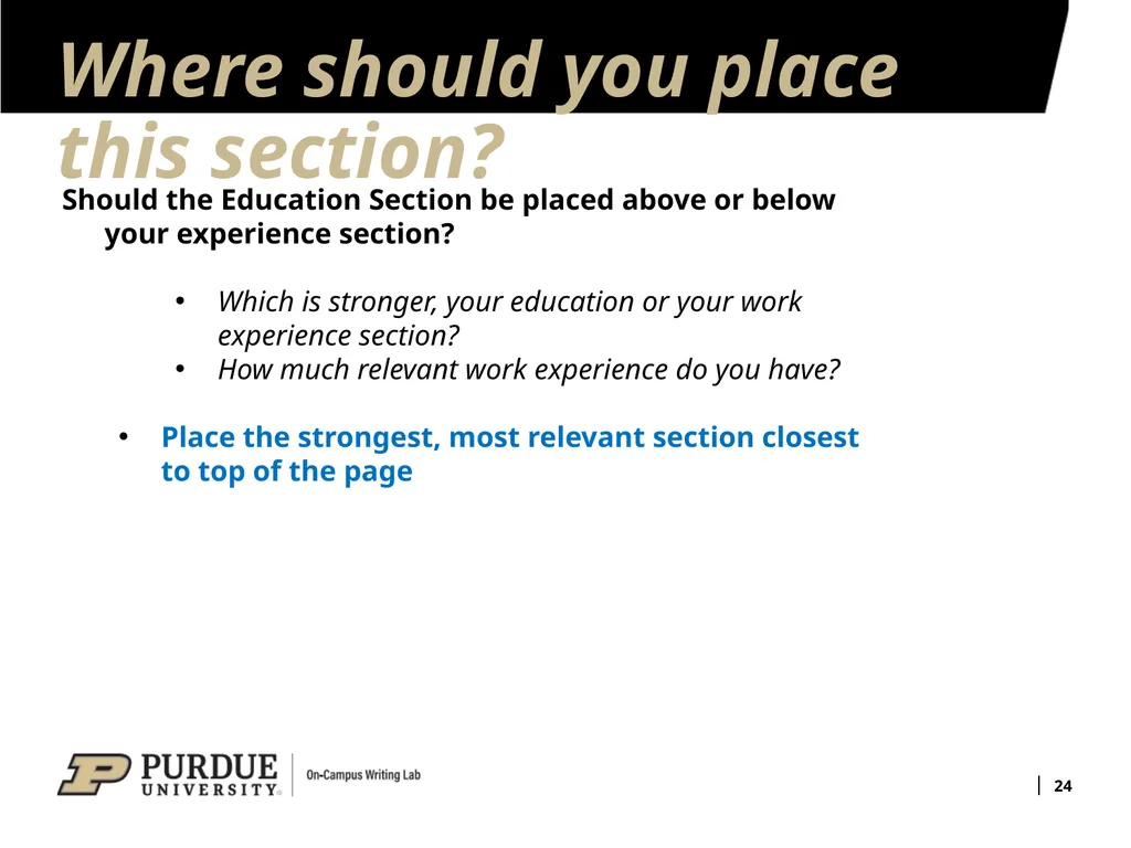 Developing Your Résumé 1 Overview of Sections 2 - slide 24 of 53