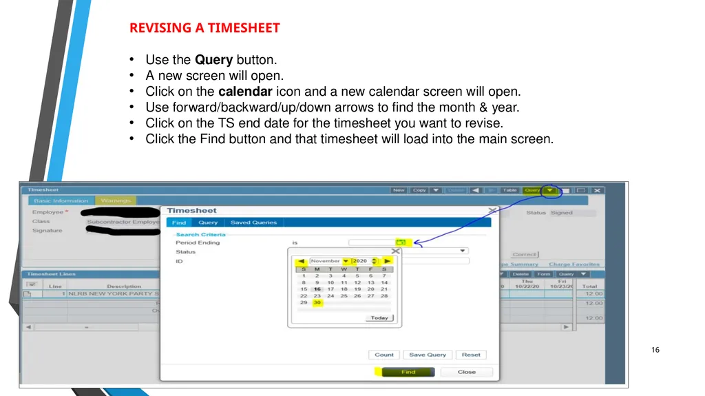 SUB EMPLOYEE TIMEKEEPING TRAINING DOCUMENT FOR: - slide 16 of 30