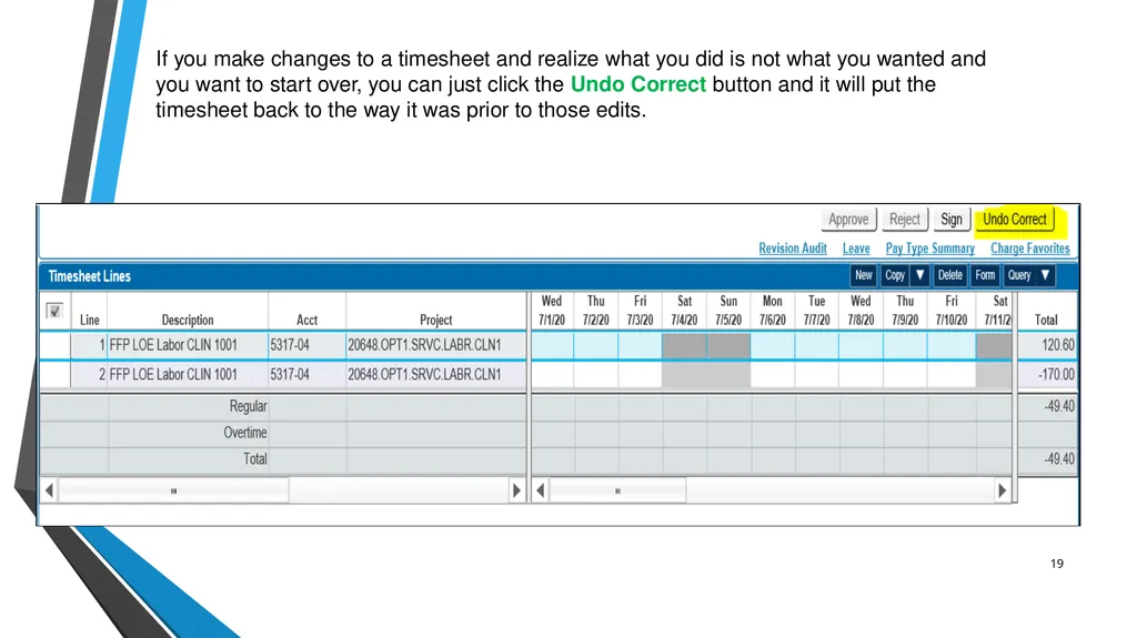 SUB EMPLOYEE TIMEKEEPING TRAINING DOCUMENT FOR: - slide 19 of 30