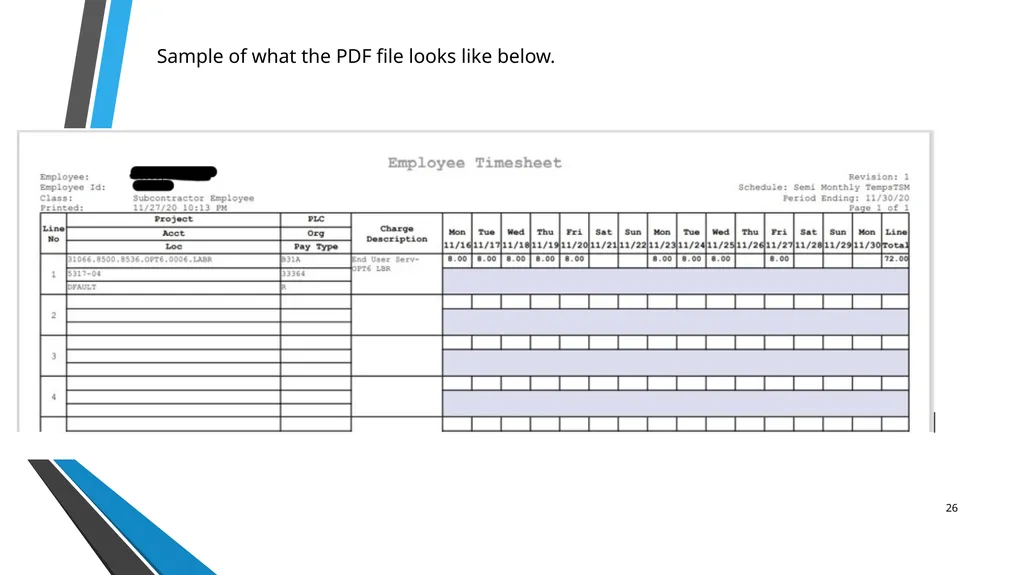 SUB EMPLOYEE TIMEKEEPING TRAINING DOCUMENT FOR: - slide 26 of 30