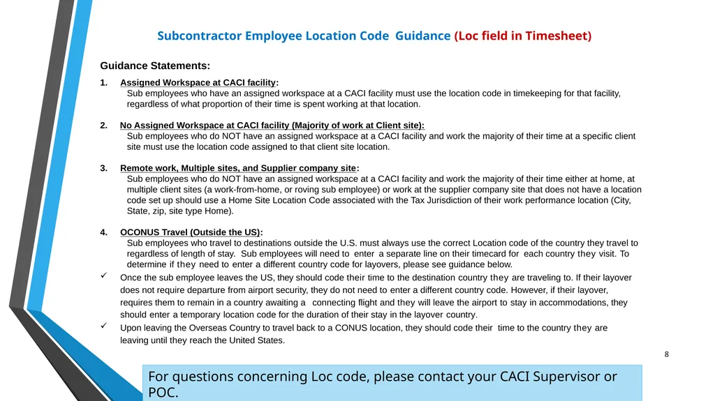 SUB EMPLOYEE TIMEKEEPING TRAINING DOCUMENT FOR: - slide 8 of 30