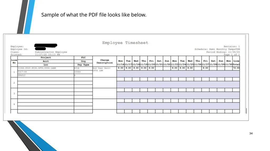 SUB EMPLOYEE TIMEKEEPING TRAINING DOCUMENT FOR: - slide 34 of 39