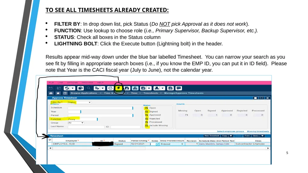 SUB EMPLOYEE TIMEKEEPING TRAINING DOCUMENT FOR: - slide 5 of 39