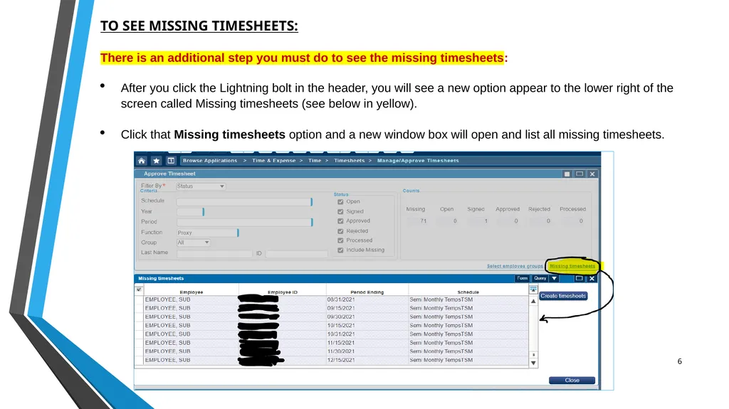 SUB EMPLOYEE TIMEKEEPING TRAINING DOCUMENT FOR: - slide 6 of 39