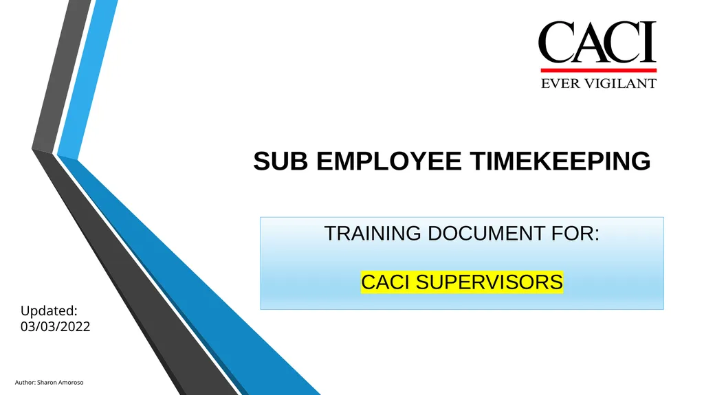 SUB EMPLOYEE TIMEKEEPING TRAINING DOCUMENT FOR: - slide 1 of 39