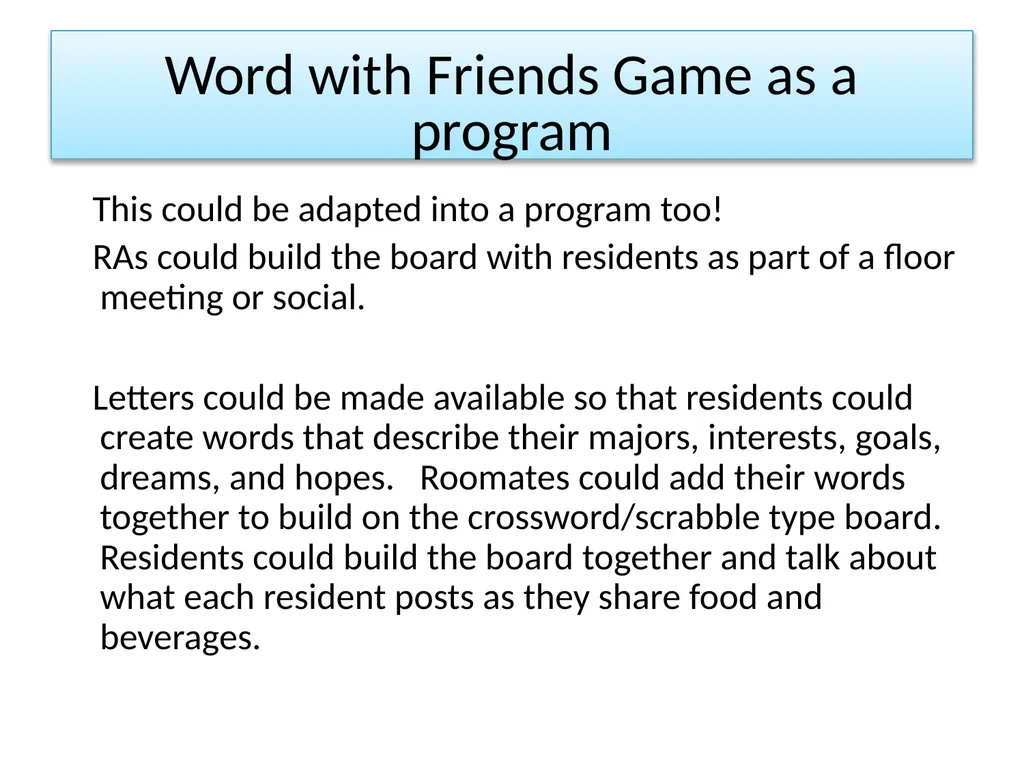 Word with Friends Game and Bulletin Board Creator: - slide 3 of 6