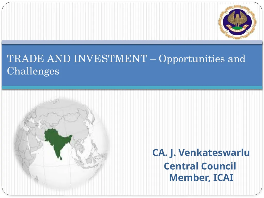 TRADE AND INVESTMENT – Opportunities and