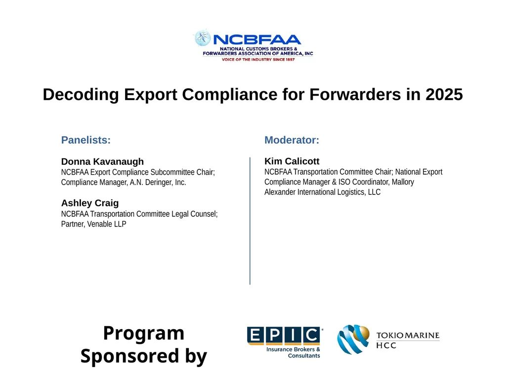 Decoding Export Compliance for Forwarders in 2025 - slide 1 of 15