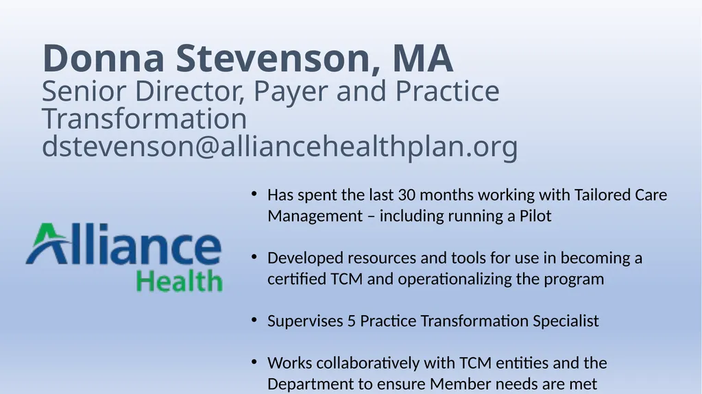 Tailored Care Management Donna Stevenson, MA - slide 2 of 12