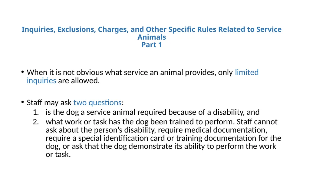Service Animals, the Americans with Disabilities - slide 10 of 19