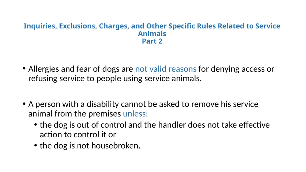 Service Animals, the Americans with Disabilities - slide 11 of 19