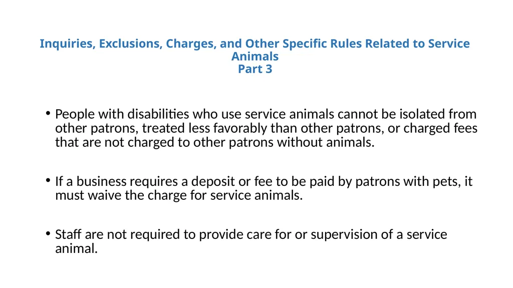 Service Animals, the Americans with Disabilities - slide 12 of 19