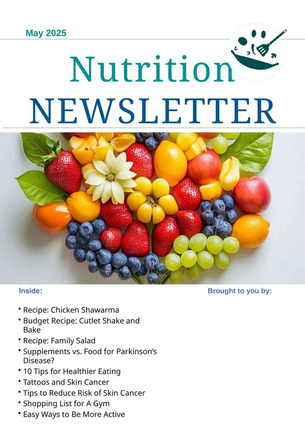 May 2025 Nutrition NEWSLETTER Inside: Brought to - slide 1 of 10