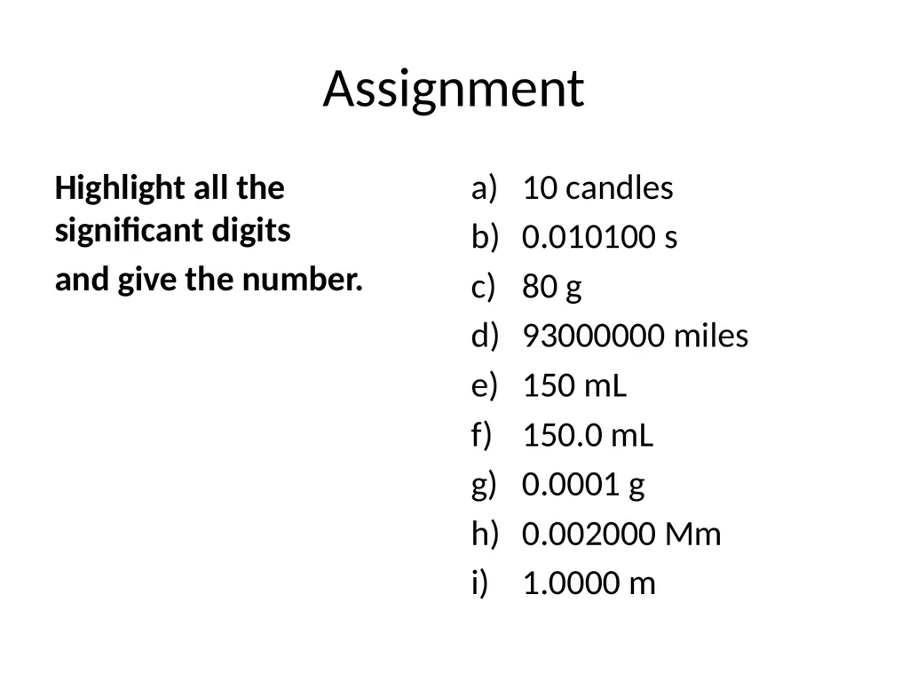Significant Figures/Digits Significant Figures - slide 14 of 16
