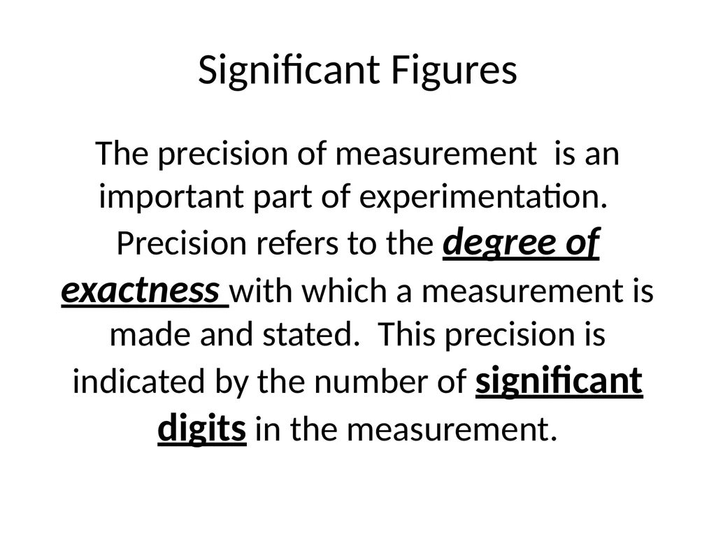 Significant Figures/Digits Significant Figures - slide 4 of 16