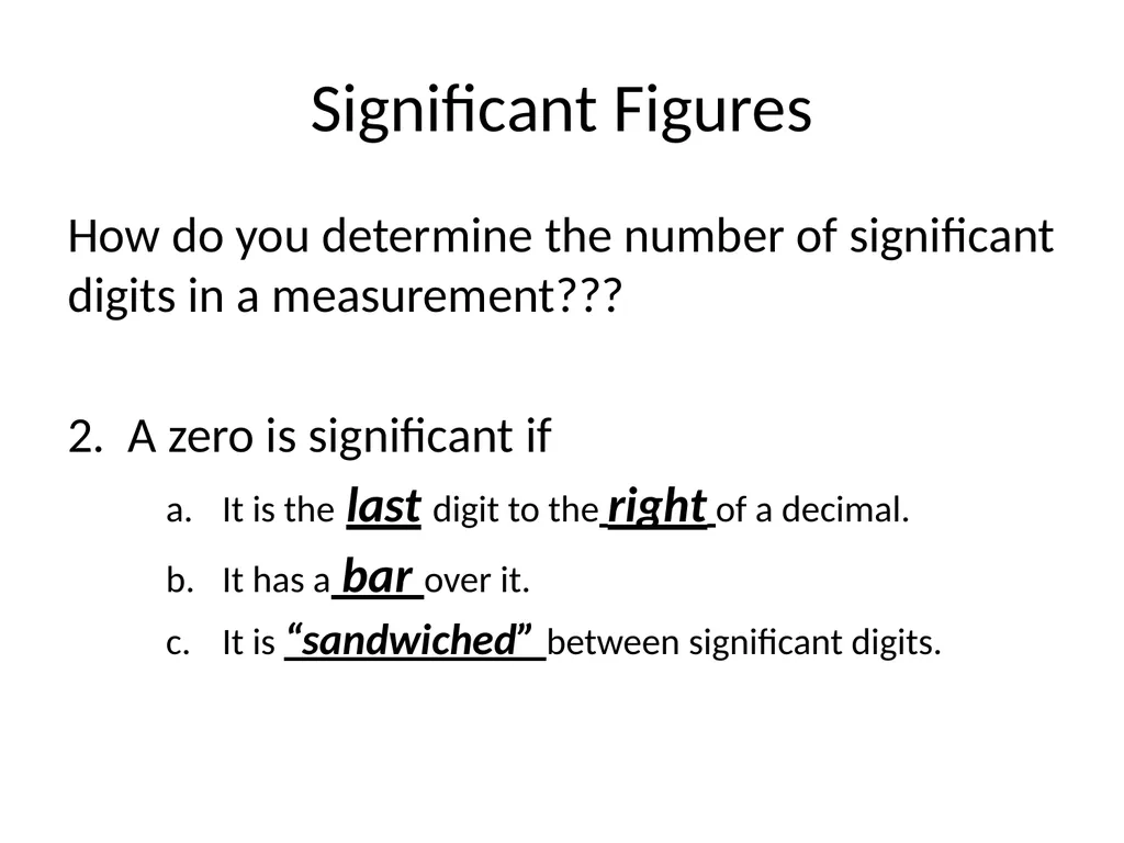 Significant Figures/Digits Significant Figures - slide 7 of 16