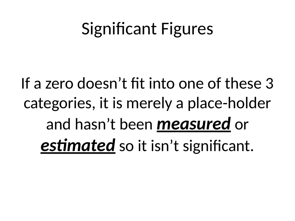 Significant Figures/Digits Significant Figures - slide 8 of 16