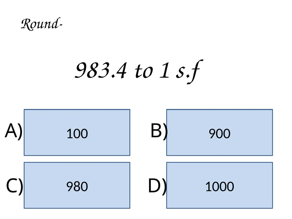 Significant Figures Rounding to Decimal Places 10 - slide 28 of 35