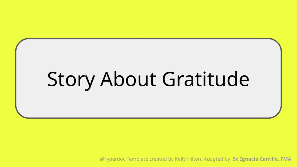 Story About Gratitude #Hyperdoc Template created - slide 1 of 8