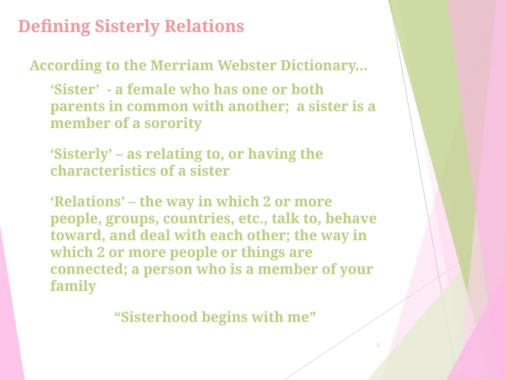 Sisterly Relations “The Pearls that Bind Us.” Your - slide 5 of 16