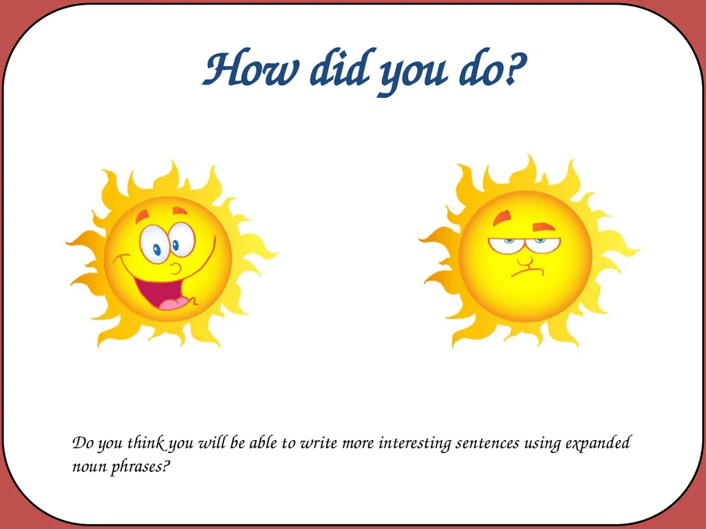 Noun phrases Using words to describe and specify - slide 13 of 13