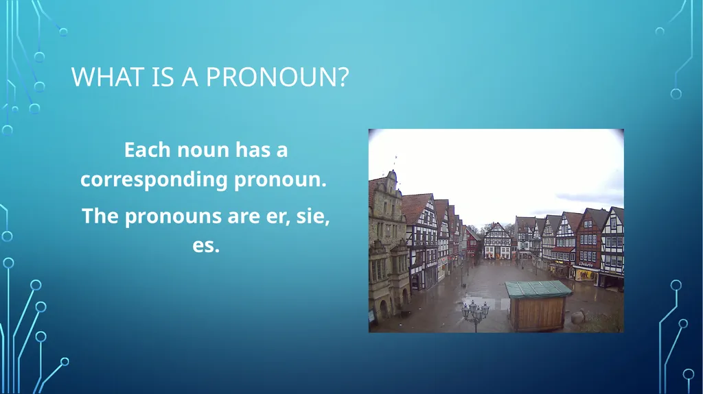 Der, die das pronouns Deutsch I kapitel 3-2 What - slide 4 of 12