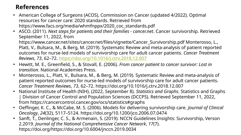 Initiating a Survivorship Program Megan Lanigan, - slide 22 of 22