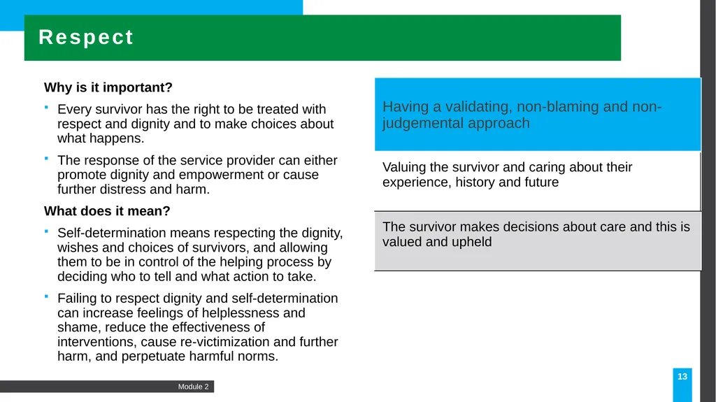Caring for survivors: A principled approach 2 - slide 13 of 23