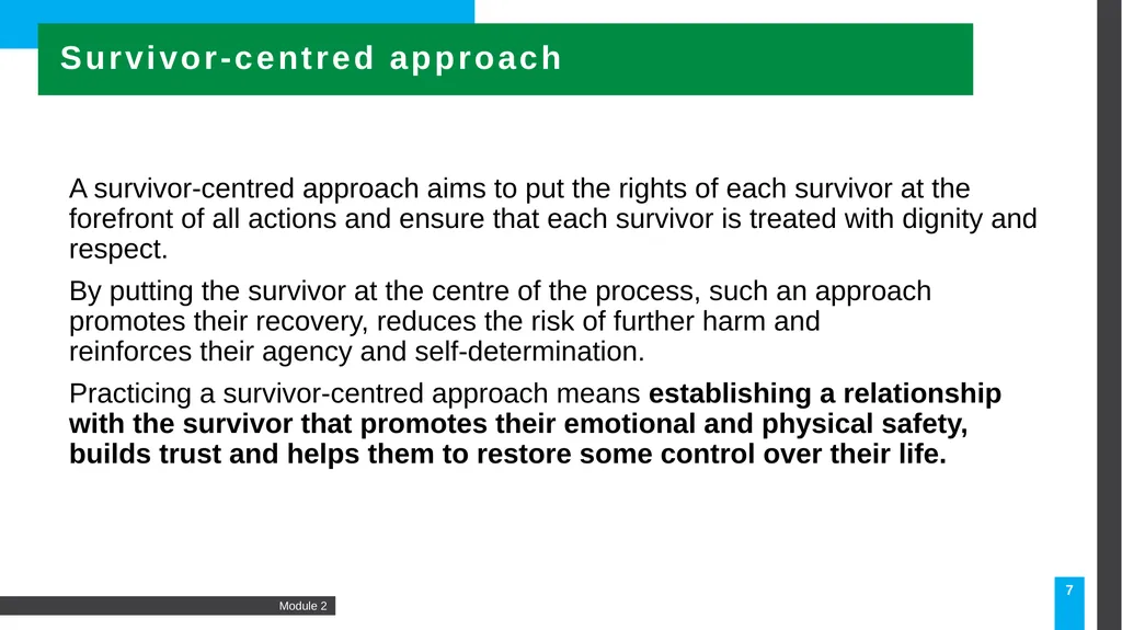 Caring for survivors: A principled approach 2 - slide 7 of 23