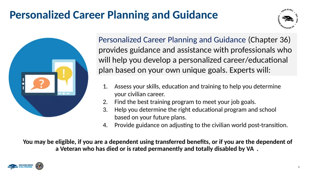 Maximizing Survivors’ and Dependents’ Education - slide 9 of 15